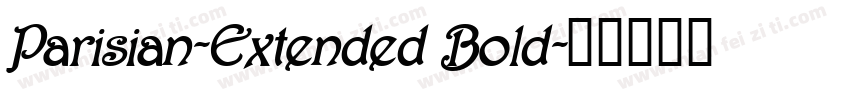 Parisian-Extended Bold字体转换